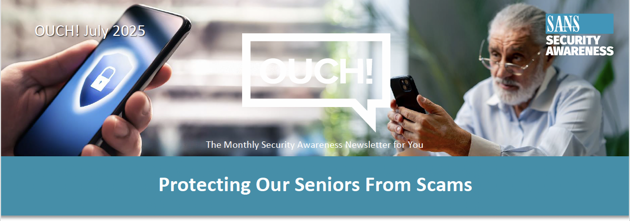 july Security Awareness Newsletter Cover - Protecting our seniors